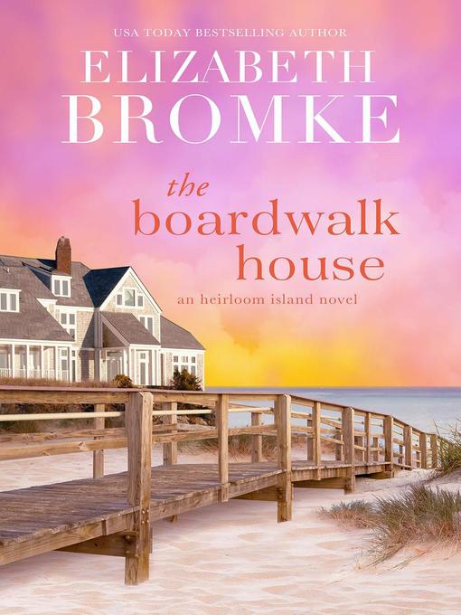 Title details for The Boardwalk House by Elizabeth Bromke - Available